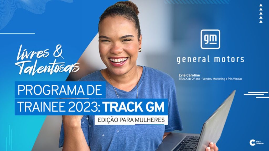 GM abre inscrições para programa de trainee exclusivo para mulheres