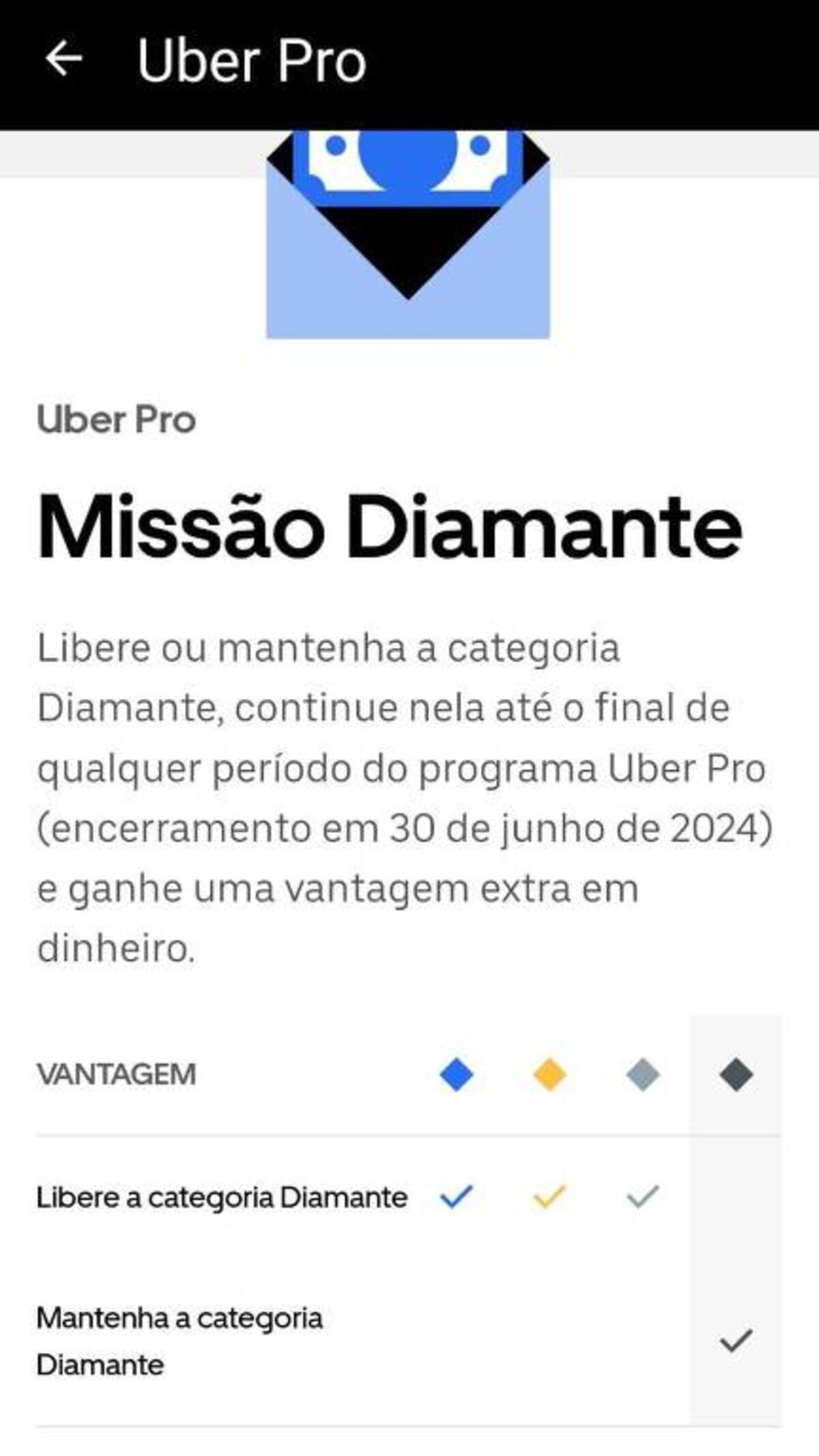 A "Missão Diamante" é limitada a algumas cidades por tempo indeterminado 